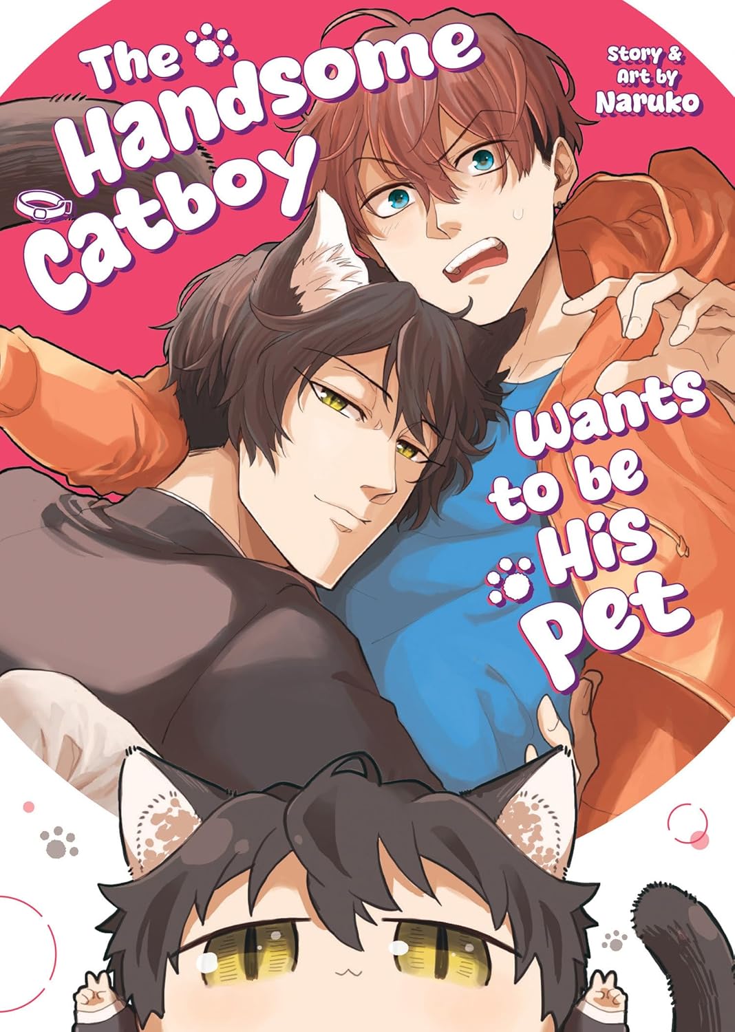 The Handsome Catboy Wants to be His Pet (Paperback)