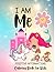 I Am Me: A Magical Positive...