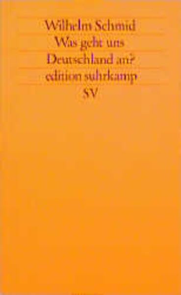 Was geht uns Deutschland an?: Ein Essay (Edition Suhrkamp) (German Edition)