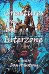 Creatures from the Interzone Creatures from the Interzone