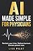 AI Made Simple for Physicia...