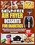 GUILT-FREE AIR FRYER DESSER...