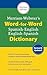 Merriam-Webster's Word-for-Word Spanish-English Dictionary, K... by Merriam-Webster