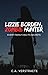 Lizzie Borden, Zombie Hunter