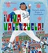 ¡Viva Valenzuela!...