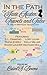 In the Path of Jane Austen by Carol S. Bowes