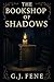 The Bookshop of Shadows