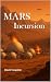 Mars Incursion (The Mars Saga Book 2)