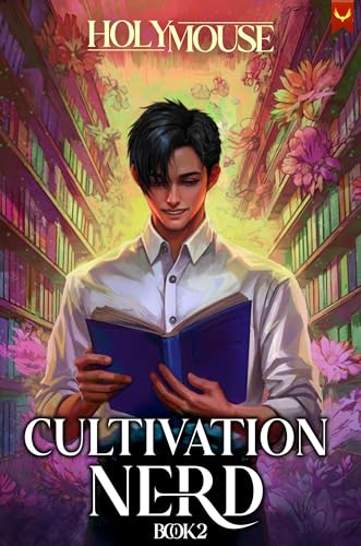 Cultivation Nerd 2: A Xianxia Progression Fantasy (Kindle Edition)