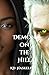 Demon on the Hill by K.D. Haskell