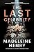 The Last Celebrity