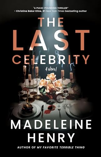 The Last Celebrity (Kindle Edition)