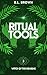 Ritual Tools (Witch of the ...