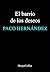 El barrio de los deseos by Paco Hernández