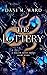 The Lottery (Hollow Ocean #2.6)
