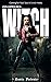 Live a Witch Die a Witch: Book I