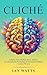 CLICHÉ: Enhance Your Mindse...