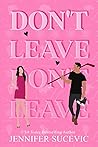 Don't Leave