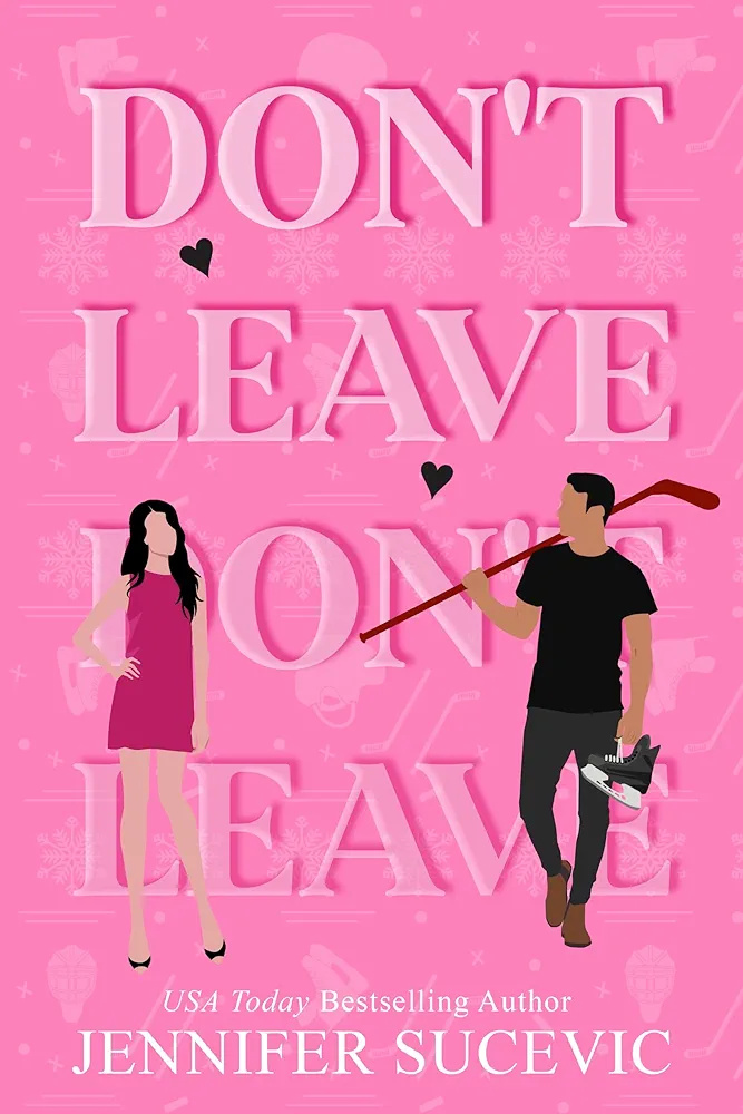 Don't Leave (Stay #2)
