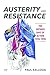Austerity and Resistance: The Ontario Days of Action, 1995-1998