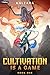 Cultivation Is a Game by Kalzara