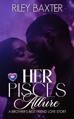 Her Pisces Allure (BLP Signs of Love Book 5)