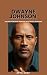 BIOGRAPHY OF DWAYNE JOHNSON...