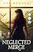 Neglected Merge (Neglected ...