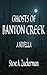Ghosts of Banyon Creek