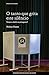 O Tanto Que Grita Este Silêncio, porque se abstêm os portugueses? (Portuguese Edition)