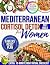 Mediterranean Cortisol Detox Diet Bible For Women by Shirley Back