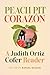 Peach Pit Corazón: A Judith...