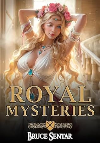 Royal Mysteries (Ard's Oath #7)