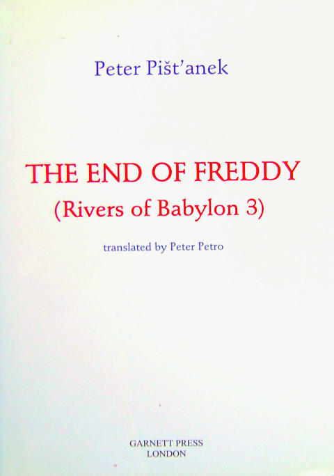 The End of Freddy (Rivers of Babylon, #3)