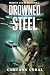 Drowned Steel (Robots and Ruins, #3)