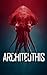 Architeuthis: A Deep Sea Th...
