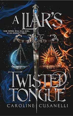 A Liar's Twisted Tongue (The Fated Blood Trilogy, #1)