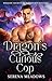 Dragon's Curious Cop (Dragon Secrets of Parkhurst College #2)