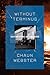 Without Terminus by Chaun Webster Without Terminus by Chaun Webster