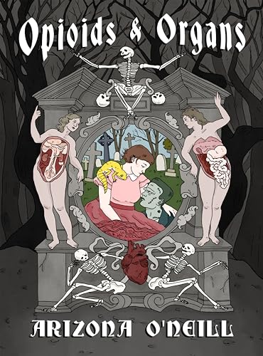 Opioids and Organs (Hardcover)