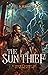 The Sun Thief, A Short Stor...