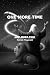 ONE MORE TIME
