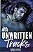 Unwritten Tracks: An Enemie...