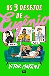 Os 3 desejos de E...