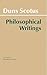Duns Scotus - Philosophical Writings: A Selection