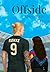 Offside by Lara Oakley