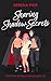 Sharing Shadow Secrets: Halloween Themed, MFM, Threesome, Why Choose, DVP, Billionaire, Girl Boss, Mental Health Rep, LGBTQIA+ Rep, Sober Rep