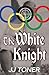 The White Knight