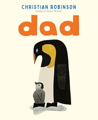 Dad by Christian Robinson