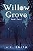 Willow Grove: A MM Paranormal Romance (Willow Grove Book I Part I)
